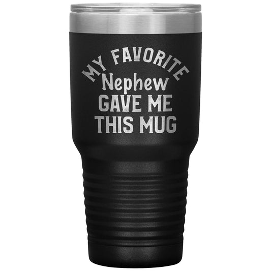 Favorite Nephew Mug: Engraved Stainless Steel Insulated Tumbler