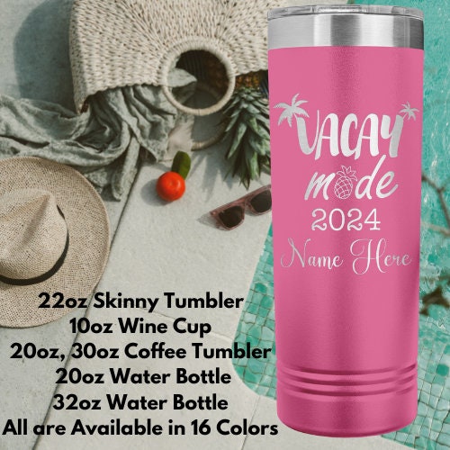 Personalized Vacation Tumbler: 22oz Stainless Steel, Girls Trip Gift