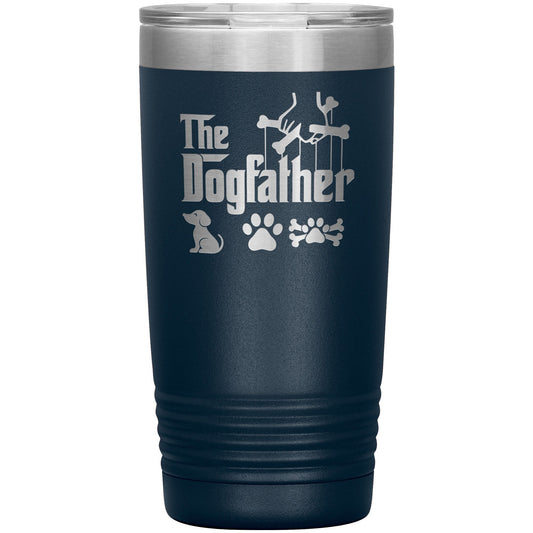 The DogFather Tumbler: Funny Pet Lover Gift