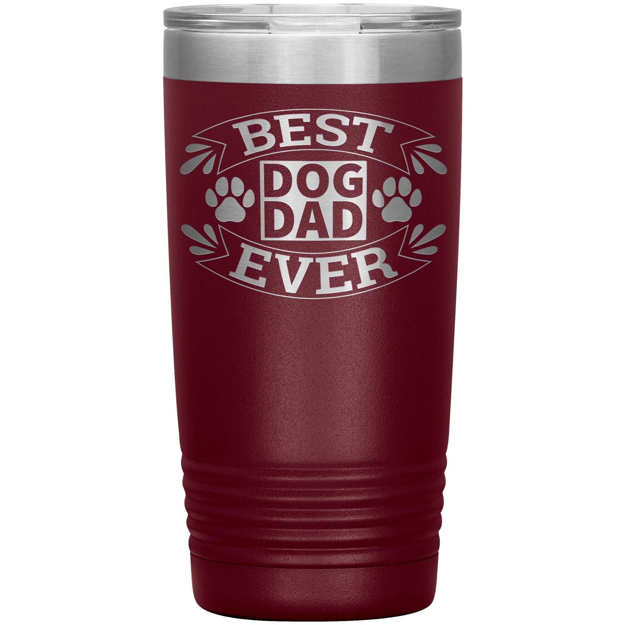 Best Dog Dad Ever Tumbler -Fur Dad Tumbler-Cat Dad Gifts-Dog Dad -Dog Lover Gifts-Pet Rescuer-Animal Lover-Dog Dad Tumbler-Cat Mom Tumbler