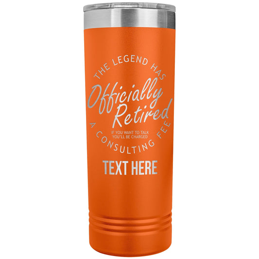 Funny Retired Engraved Tumbler: Stainless Steel Travel Mug Gift