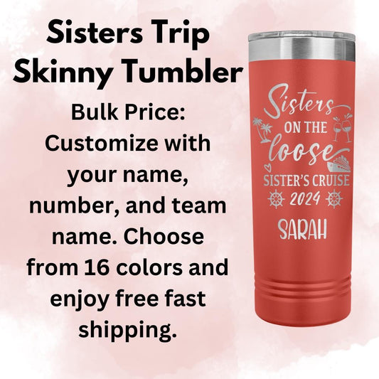 Personalized Sisters Trip Tumbler: Engraved Stainless Steel Vacation Cup